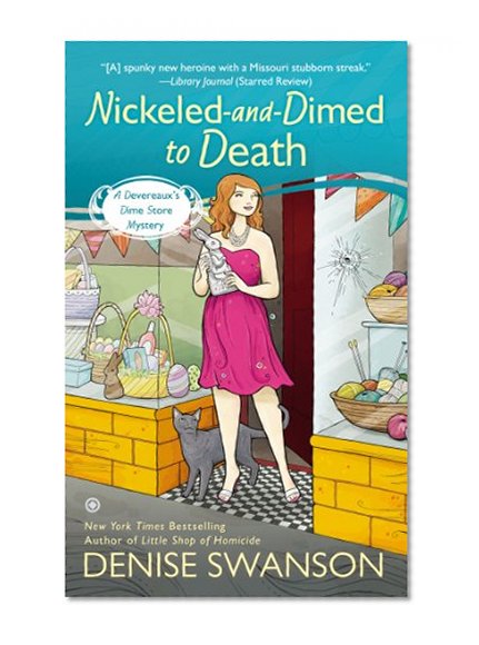 Book Cover Nickeled-and-Dimed to Death: A Devereaux's Dime Store Mystery