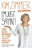 I'm Just Sayin'!: Three Deaths, Seven Husbands, and a Clone! My Life on Guiding Light and Beyond