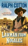 Lawman From Nogales (Ralph Cotton Western Series)