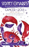 Sydney Omarr's Day-by-Day Astrological Guide for the Year 2013: Cancer
