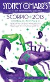 Sydney Omarr's Day-by-Day Astrological Guide for the Year 2013: Scorpio (Sydney Omarr's Day-By-Day Astrological: Scorpio)