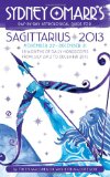 Sydney Omarr's Day-by-Day Astrological Guide for the Year 2013:Sagittarius (Sydney Omarr's Day by Day Astrological Guides)