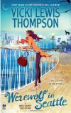 Werewolf in Seattle: A Wild About You Novel
