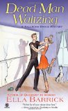 Dead Man Waltzing: A Ballroom Dance Mystery
