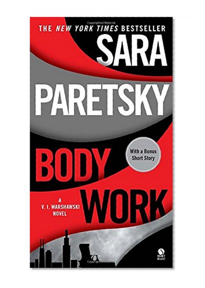 Body Work: A V.I. Warshawski Novel