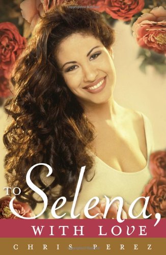Book Cover To Selena, with Love