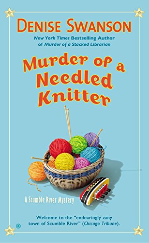 Book Cover Murder of a Needled Knitter (Scumble River Mystery)