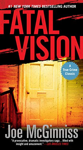 Book Cover Fatal Vision: A True Crime Classic
