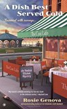 A Dish Best Served Cold: An Italian Kitchen Mystery