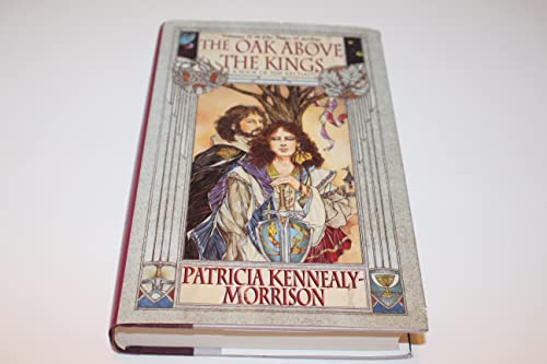 The Oak above the Kings (The Tales of Arthur)