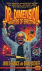 Masters of Spacetime (Dr. Dimension)