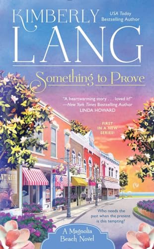 Something to Prove: A Magnolia Beach Novel