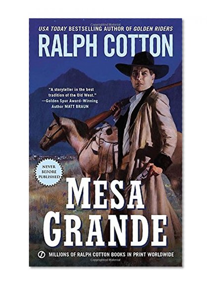 Mesa Grande (Ralph Cotton Western Series)