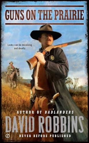 Guns on the Prairie