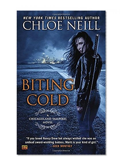 Biting Cold: A Chicagoland Vampires Novel