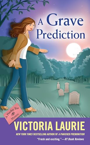 A Grave Prediction (Psychic Eye Mystery)