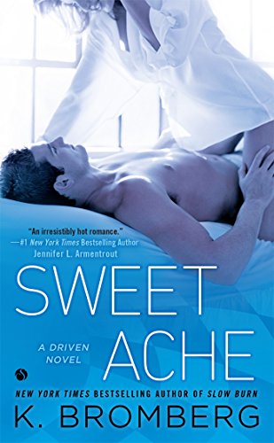 Sweet Ache (A Driven Novel)