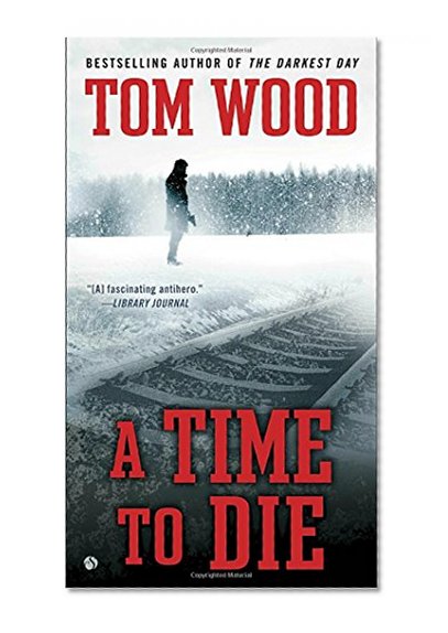 A Time To Die (Victor)