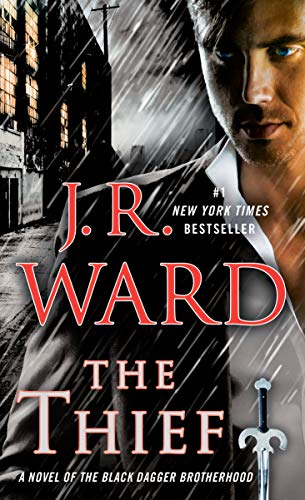 Book Cover The Thief: A Novel of the Black Dagger Brotherhood