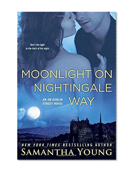 Moonlight on Nightingale Way: An On Dublin Street Novel (On Dublin Street Series)