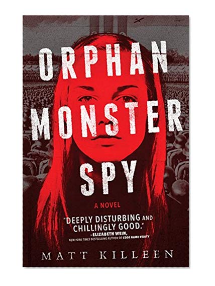 Orphan Monster Spy