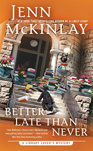 Book Cover Better Late Than Never (A Library Lover's Mystery)