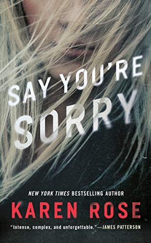 Book Cover Say You're Sorry (Sacramento Series, The)