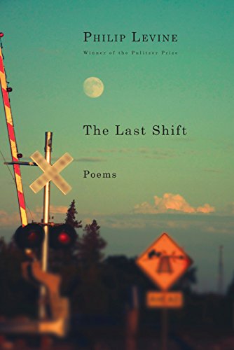 Book Cover The Last Shift: Poems
