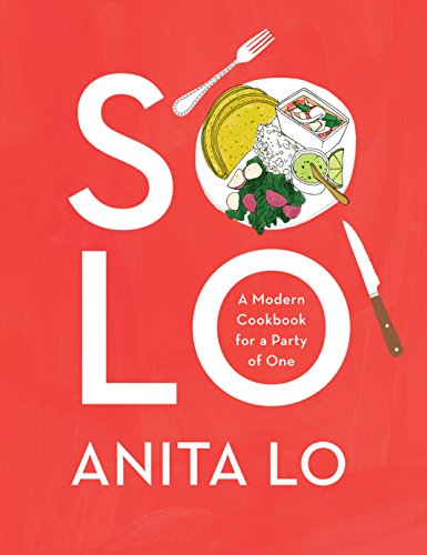 Book Cover Solo: A Modern Cookbook for a Party of One