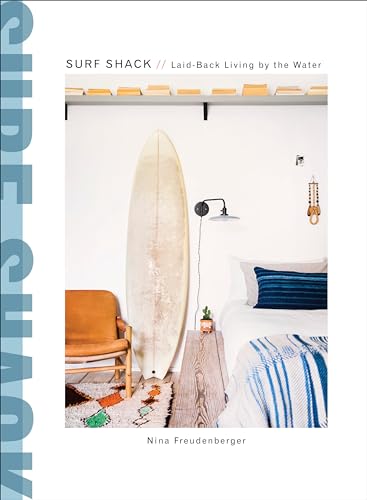 Book Cover Surf Shack: Laid-Back Living by the Water