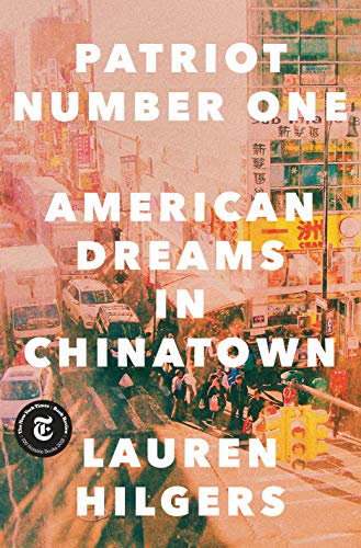 Book Cover Patriot Number One: American Dreams in Chinatown