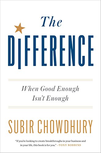 Book Cover The Difference: When Good Enough Isn't Enough