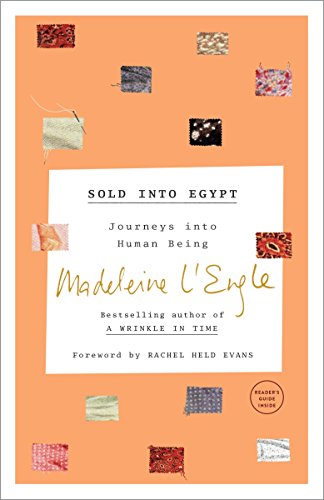 Book Cover Sold into Egypt: Journeys into Human Being (The Genesis Trilogy)