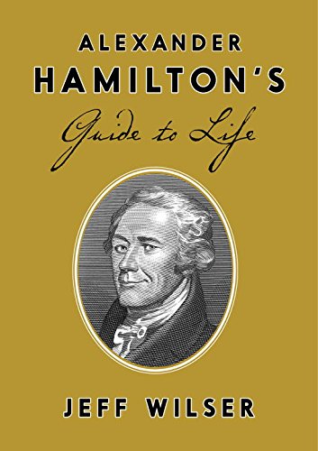 Book Cover Alexander Hamilton's Guide to Life