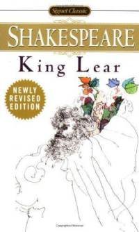 King Lear (Shakespeare, Signet Classic)