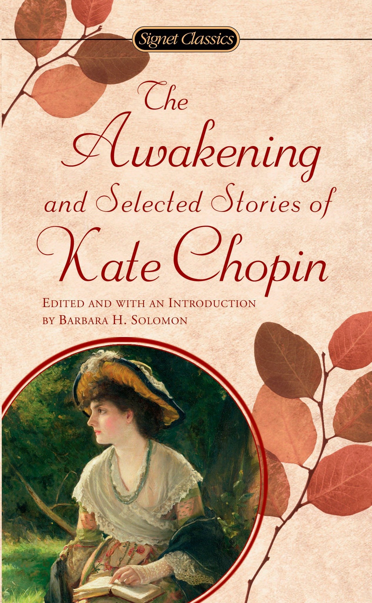 Book Cover The Awakening and Selected Stories of Kate Chopin (Signet Classics)