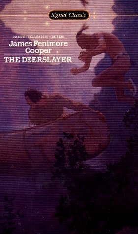 The Deerslayer (Signet Classics)