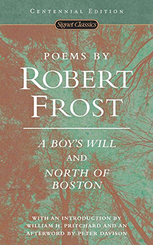 Book Cover Poems by Robert Frost: A Boy's Will and North of Boston (Signet Classics)