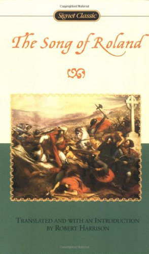 The Song of Roland (Signet Classics)
