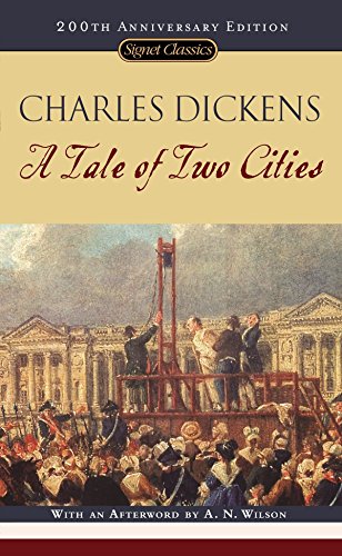 Book Cover A Tale of Two Cities: (150th Anniversary Edition) (Signet Classics)