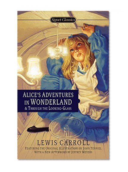 Alice's Adventures in Wonderland and Through the Looking Glass