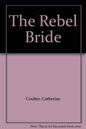 The Rebel Bride