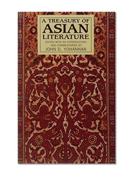 A Treasury of Asian Literature: Arabia, India, China, and Japan