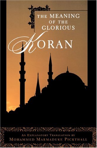The Meaning of the Glorious Koran