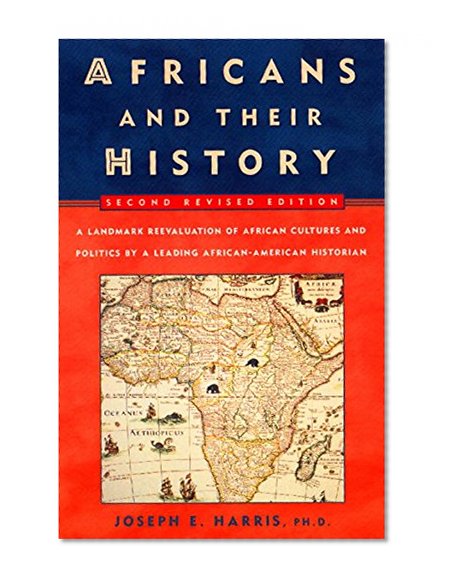 Africans and Their History: Second Revised Edition