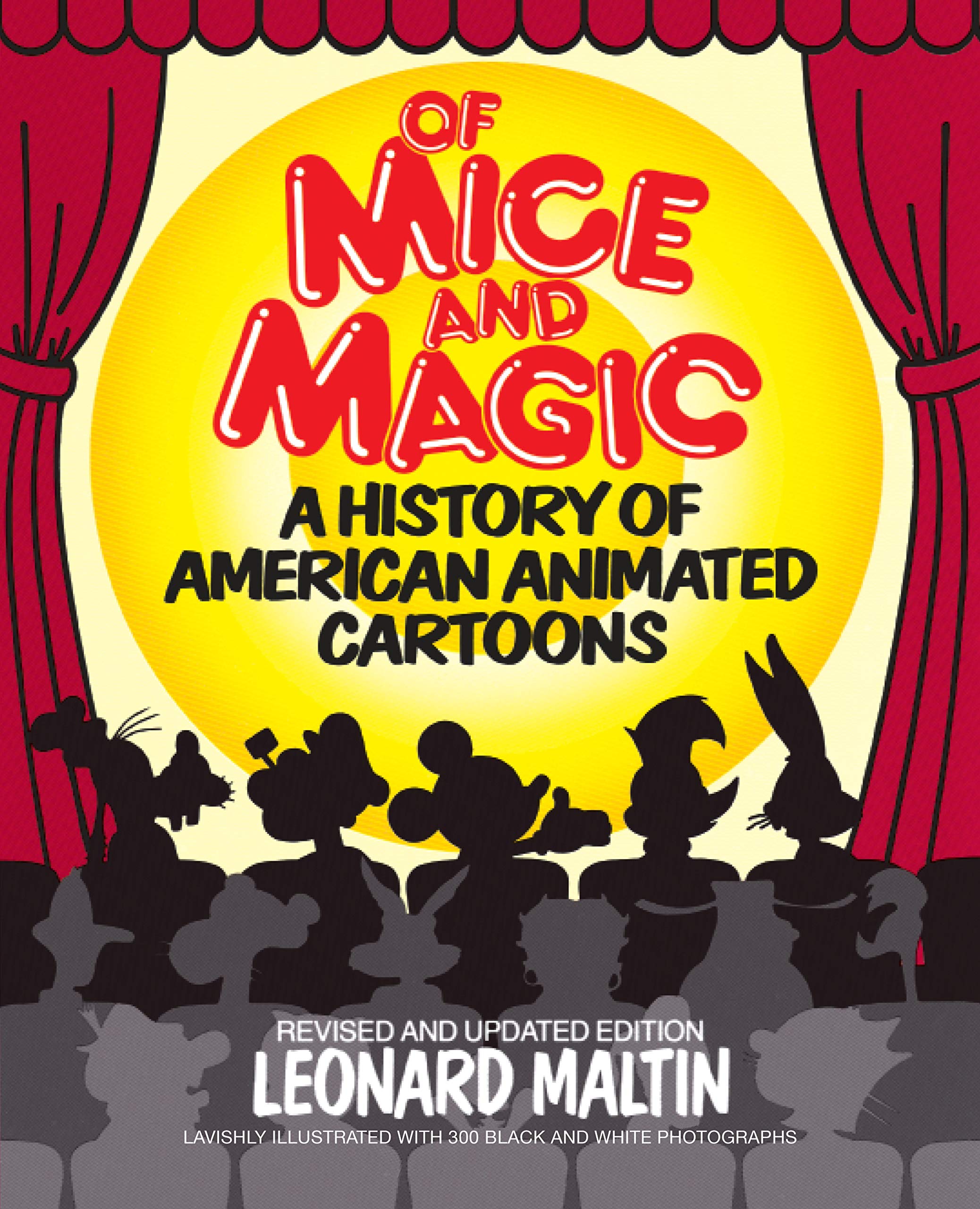 Book Cover Of Mice and Magic: A History of American Animated Cartoons, Revised and Updated Edition