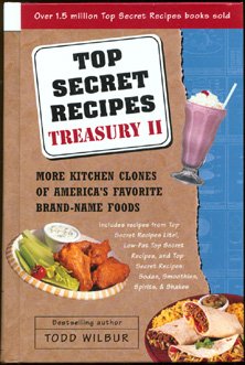 Book Cover Top Secret Recipes Treasury II: More Kitchen Clones of America's Favorite Brand-Name Foods