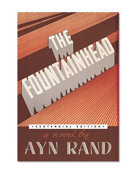 Book Cover The Fountainhead (Centennial Edition HC)