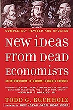 Book Cover New Ideas from Dead Economists: An Introduction to Modern Economic Thought