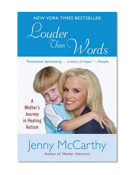 Book Cover Louder Than Words: A Mother's Journey in Healing Autism